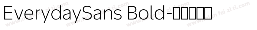 EverydaySans Bold字体转换